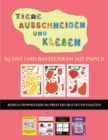 Kunst und Bastelideen mit Papier (Tiere ausschneiden und kleben) : Ein tolles Geschenk fur Kinder, das viel Spass macht. - Book