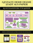 Kunsthandwerk fur Kinder (Gestalte deine eigene Stadt aus Papier) : 20 vollfarbige Vorlagen fur zu Hause - Book