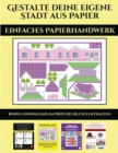 Einfaches Papierhandwerk : 20 vollfarbige Vorlagen fur zu Hause - Book
