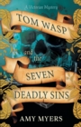 Tom Wasp and the Seven Deadly Sins - Book