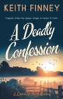 A Deadly Confession : A totally unputdownable historical cozy mystery - Book