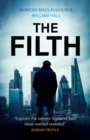 The Filth : The explosive inside story of Scotland Yard's top undercover cop - Book