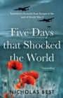 Five Days that Shocked the World - Book