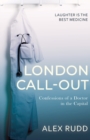 London Call-Out : Confessions of a Doctor in the Capital - Book