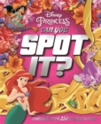 Disney Princess: Can You Spot It? - Book