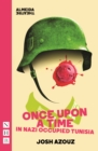 Once Upon A Time in Nazi Occupied Tunisia - Book