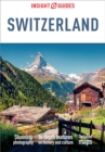 Insight Guides Switzerland (Travel Guide eBook) - eBook