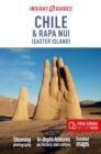 Insight Guides Chile & Rapa Nui (Easter Island): Travel Guide with Free eBook - Book