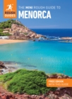 The Mini Rough Guide to Menorca (Travel Guide with Free eBook) - Book