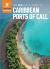 The Mini Rough Guide to Caribbean Ports of Call (Travel Guide eBook) - eBook