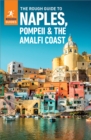 The Rough Guide to Naples, Pompeii & the Amalfi Coast (Travel Guide eBook) - eBook