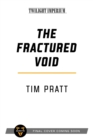 The Fractured Void : A Twilight Imperium Novel - Book