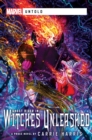 Witches Unleashed : A Marvel Untold Novel - Book