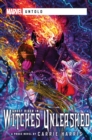 Witches Unleashed : A Marvel Untold Novel - eBook