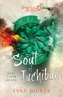 The Soul of Iuchiban : A Legend of the Five Rings Novel - Book