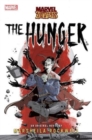 The Hunger : A Marvel: Zombies Novel - Book