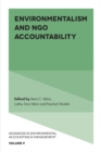 Environmentalism and NGO Accountability - Book