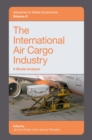 The International Air Cargo Industry : A Modal Analysis - eBook