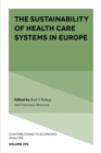 The Sustainability of Health Care Systems in Europe - eBook