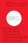Modeling Economic Growth in Contemporary Hong Kong - Book