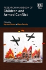 Research Handbook of Children and Armed Conflict - eBook