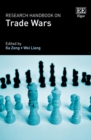 Research Handbook on Trade Wars - eBook