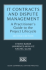 IT Contracts and Dispute Management : A Practitioner's Guide to the Project Lifecycle - eBook