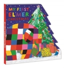 My First Elmer Christmas : Shaped Board Book - Book