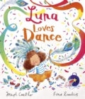 Luna Loves Dance - Book