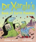 Dr Xargle's Book of Earth Families - Book