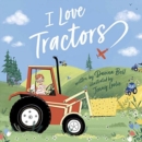 I Love Tractors! - Book