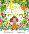 Luna Loves Gardening - Book