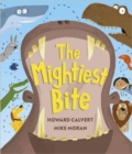 The Mightiest Bite - Book
