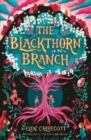 The Blackthorn Branch - Book