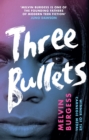 Three Bullets - Book