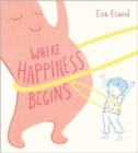 Where Happiness Begins - Book
