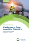 Challenges in Green Analytical Chemistry - eBook