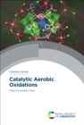 Catalytic Aerobic Oxidations - eBook