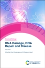 DNA Damage, DNA Repair and Disease : Volume 1 - eBook