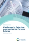 Challenges in Detection Approaches for Forensic Science - eBook