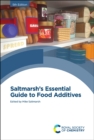 Saltmarsh's Essential Guide to Food Additives - Book