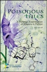 Poisonous Tales : A Forensic Examination of Poisons in Fiction - Book