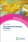 The Chemical Biology of Sulfur - Book