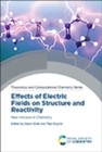 Effects of Electric Fields on Structure and Reactivity : New Horizons in Chemistry - Book
