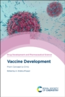 Vaccine Development : From Concept to Clinic - eBook