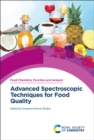 Advanced Spectroscopic Techniques for Food Quality - Book