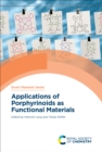 Applications of Porphyrinoids as Functional Materials - eBook