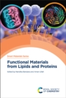 Functional Materials from Lipids and Proteins - Book