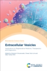 Extracellular Vesicles : Applications to Regenerative Medicine, Therapeutics and Diagnostics - eBook