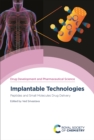 Implantable Technologies : Peptides and Small Molecules Drug Delivery - eBook